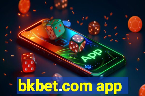 bkbet.com app